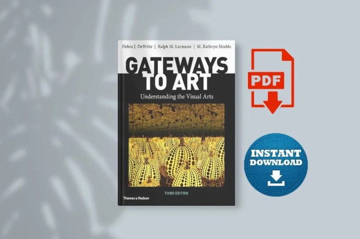 Gateways to art understanding the visual arts fourth edition pdf